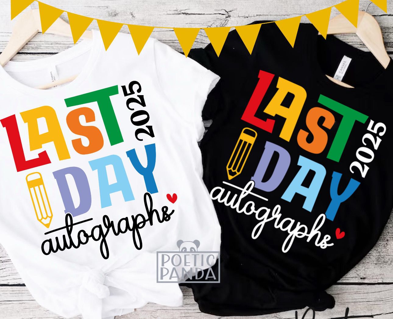 Last Day Of School Autograph Shirt