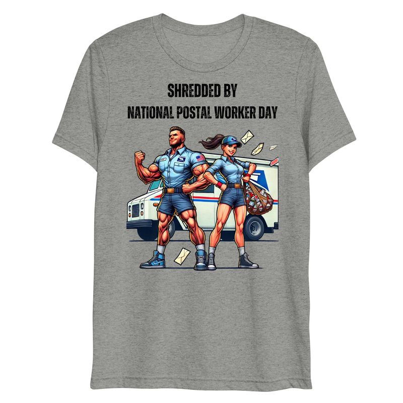 Unisex Tri-Blend T-Shirt - National Postal Worker Day