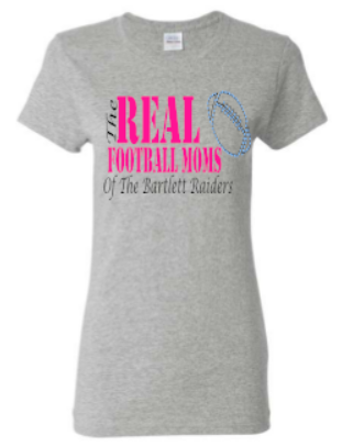 The Real Football Moms Of The Bartlett Raiders T  Rhinestone Design