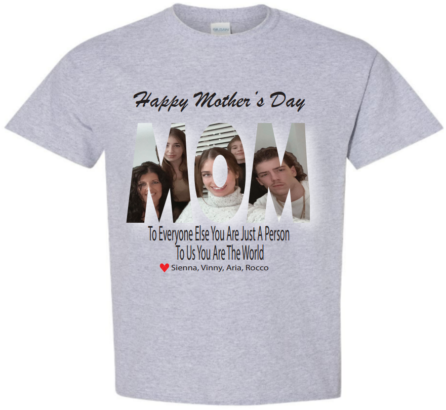 Custom Mothers Day Shirt (picture and names must be emailed)