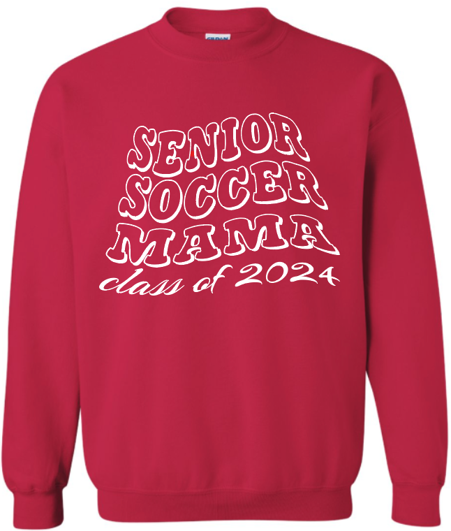 Senior/Soccer Mama Sweatshirt