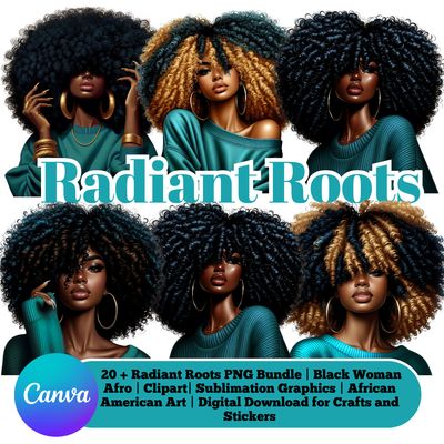 Radiant Roots Black Woman Afro  Teal PNG Bundle