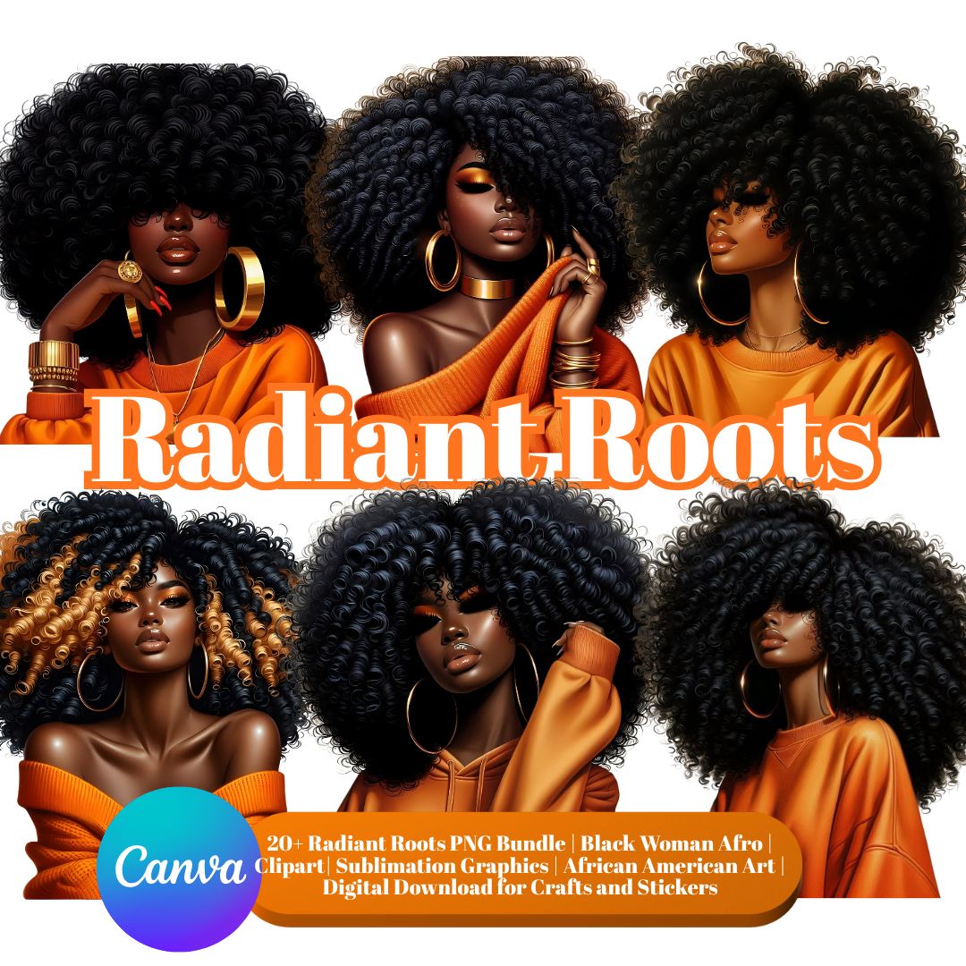 Radiant Roots Black Woman Afro Orange  PNG Bundle