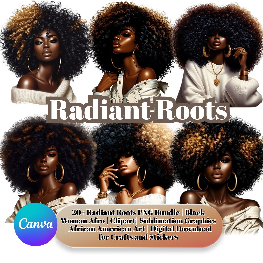 Radiant Roots Black Woman Afro Cream PNG Bundle