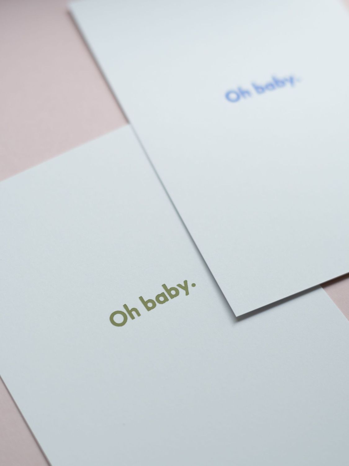 "oh Baby!",  geprägt