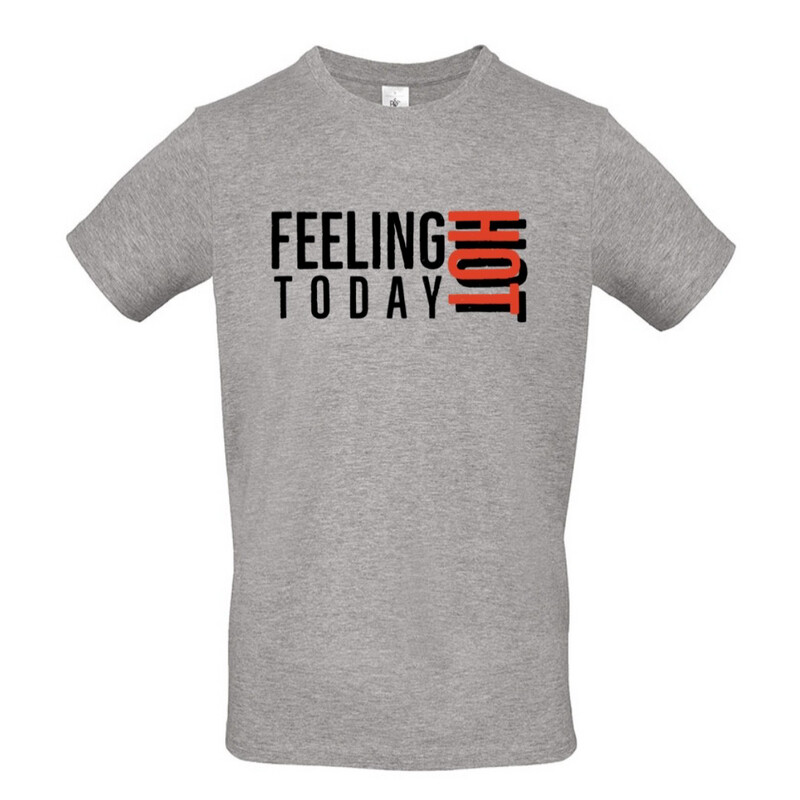 T-shirt "Feeling Hot"