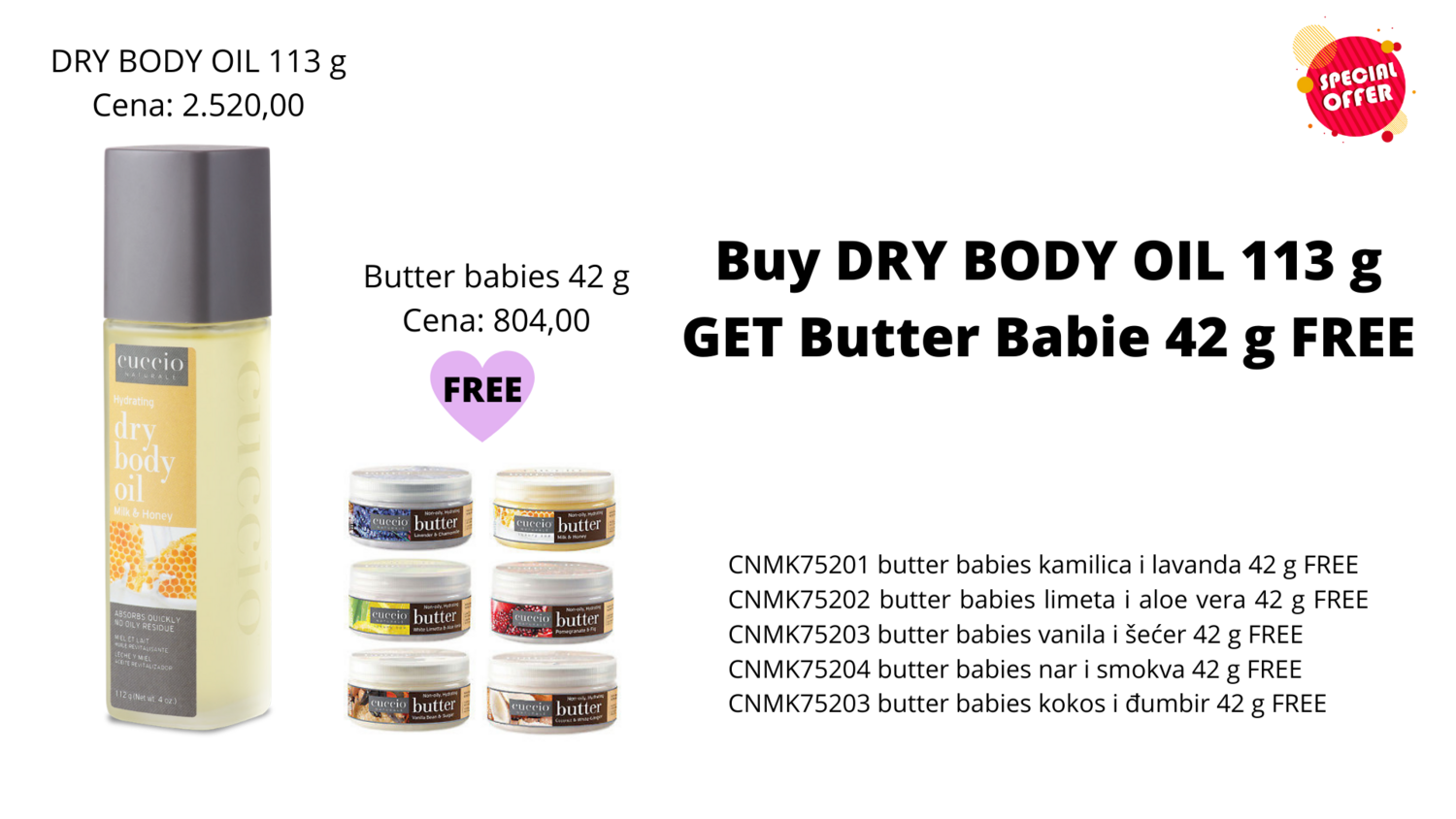 BUY Body Dry oil 113 g GET Butter Babies 42 g