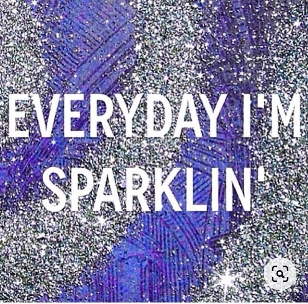 Everyday I’m Sparklin’