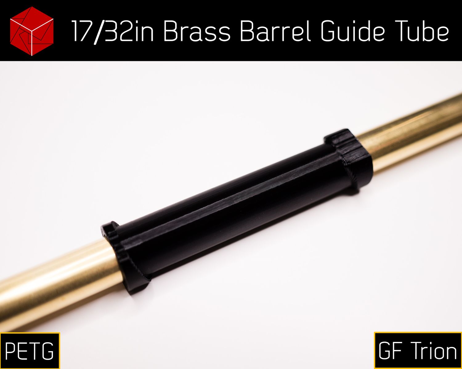 Priming Block Guide Tube [PETG] for 17/32in Brass Barrels for Game Face Trion