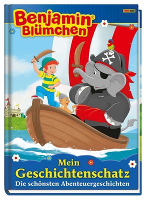 Benjamin Blümchen Mein Geschichtenschatz - Meine schönsten Abenteuergeschichten Benjamin Blümchen Mein Geschichtenschatz - Meine schönsten Abenteuergeschichten