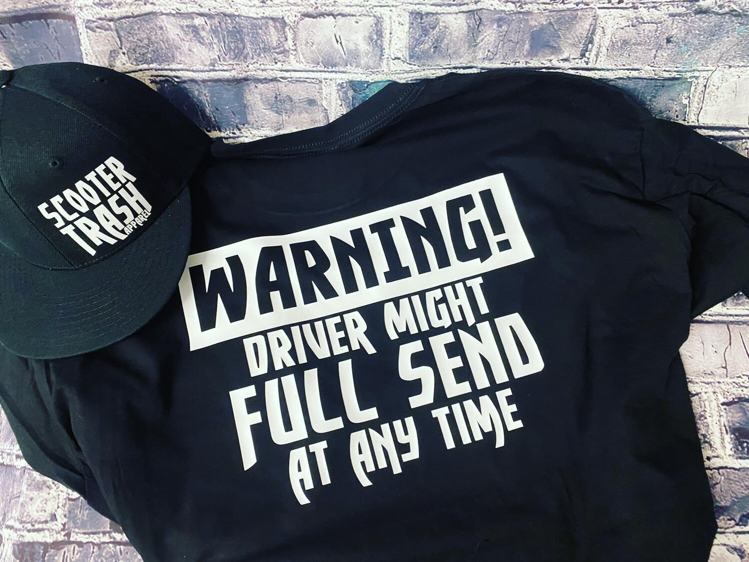 WARNING! DRIVER MIGHT FULL SEND AT ANY TIME - T-SHIRT