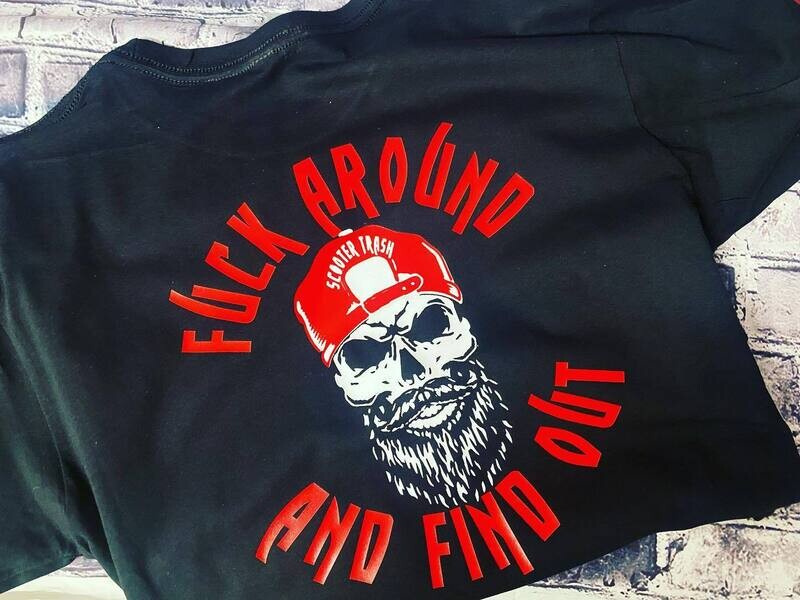 FUCK AROUND AND FIND OUT - GUY SKULL - T-SHIRT