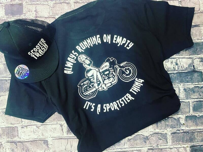 ALWAYS RUNNING ON EMPTY IT&#39;S A SPORTSTER THING - T-SHIRT