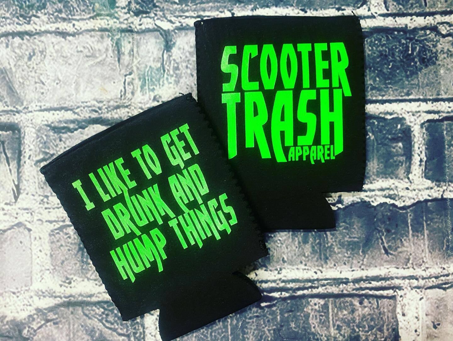I LIKE TO GET DRUNK AND HUMP THINGS- KOOZIE