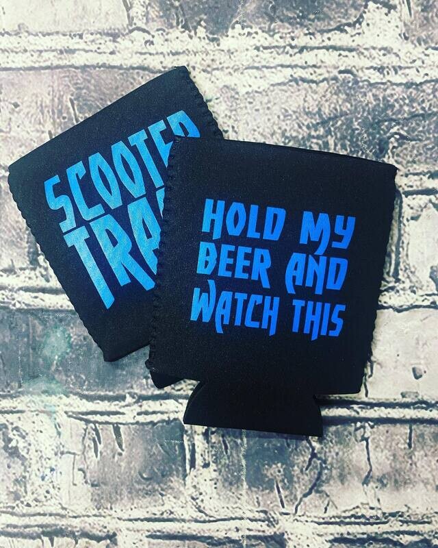 HOLD MY BEER AND WATCH THIS- KOOZIE