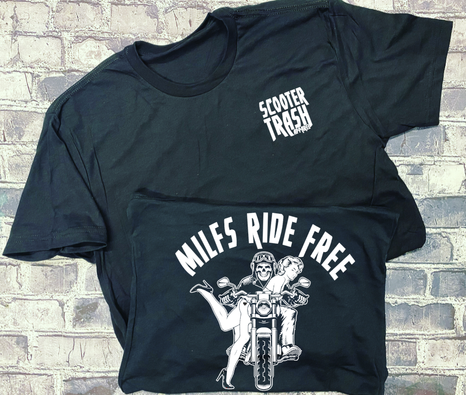 MILFS RIDE FREE- T-SHIRT