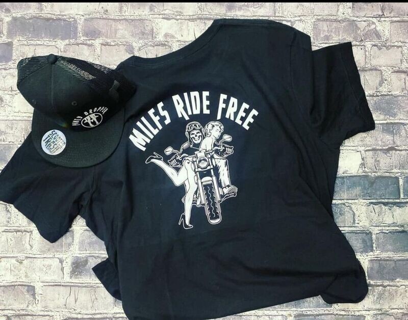 MILFS RIDE FREE - PANTY DROPPER - HAT AND SHIRT - COMBO