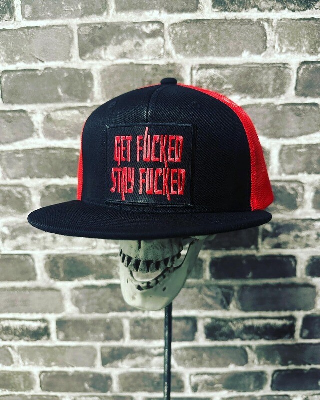 GET FUCKED STAY FUCKED - PATCH - BLACK WITH RED MESH BACK- SNAP BACK