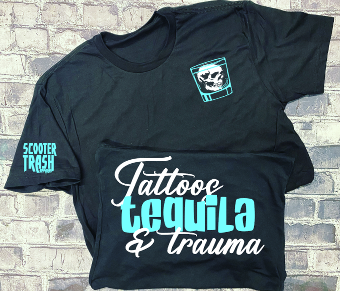 TATTOOS TEQUILA AND TRUMA- T-SHIRT