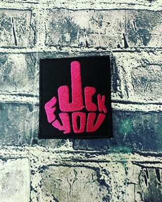 FUCK YOU- HOT PINK- PATCH