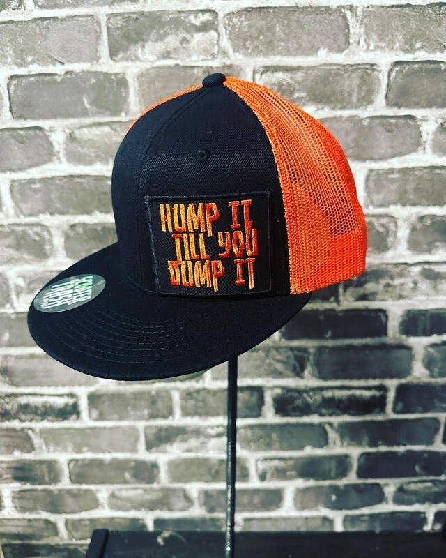 HUMP IT TILL YOU DUMP IT ORANGE MESH - PATCH  - SNAP BACK