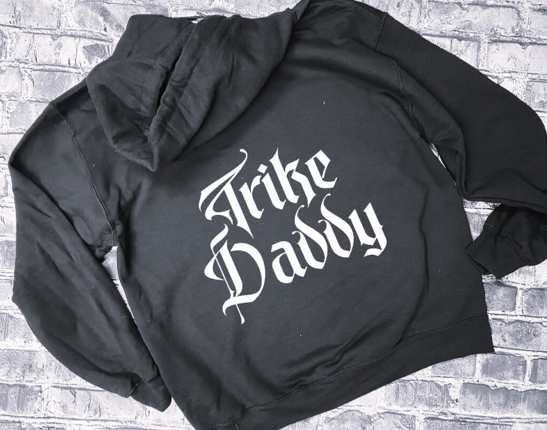 TRIKE DADDY - HOODIE