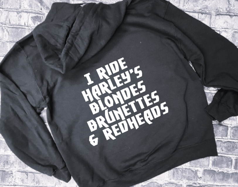 I&#39;LL RIDE JUST ABOUT ANYTHING - BIKESEXUAL - HOODIE