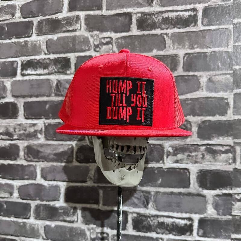 HUMP IT TILL YOU DUMP IT- RED MESH - PATCH  -  SNAP BACK