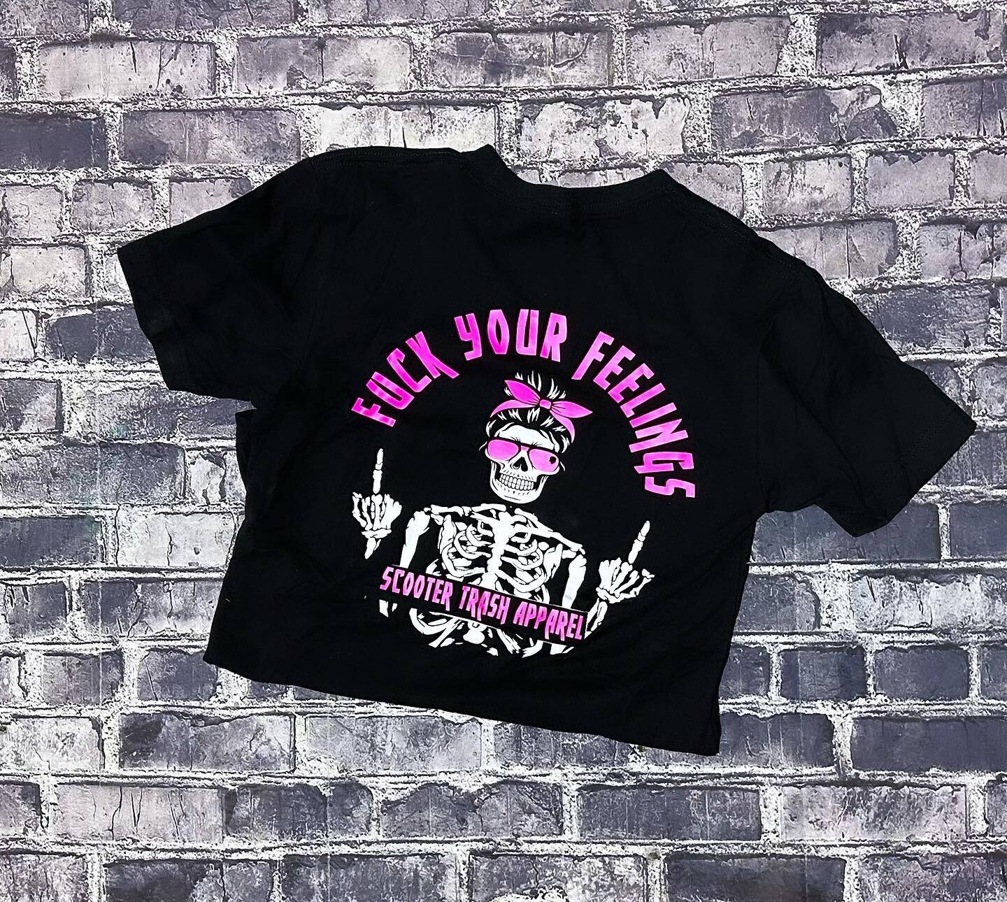 FUCK YOUR FEELINGS - ROUND - GIRL  T-SHIRT