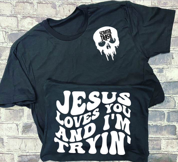 JESUS LOVES YOU &amp; I&#39;M TRYIN&#39; - KIDS SHIRT