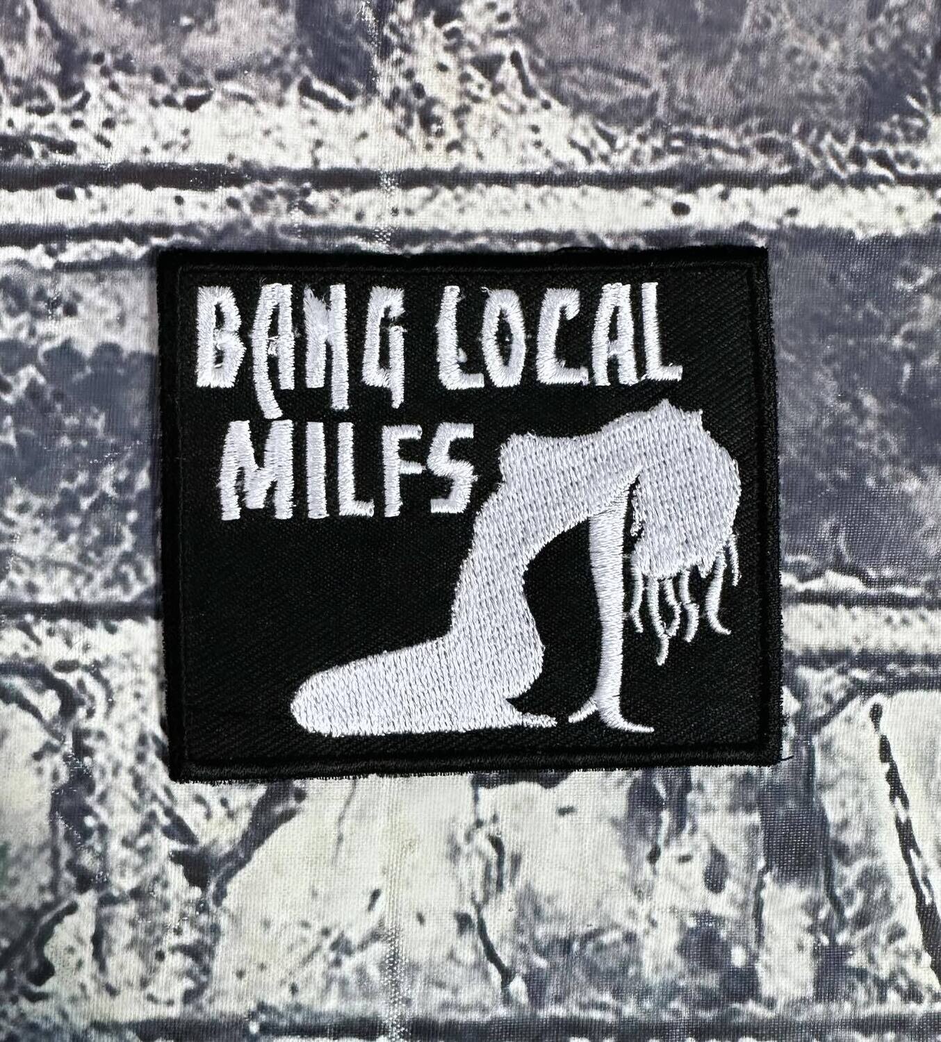 BANG LOCAL MILFS- PATCH