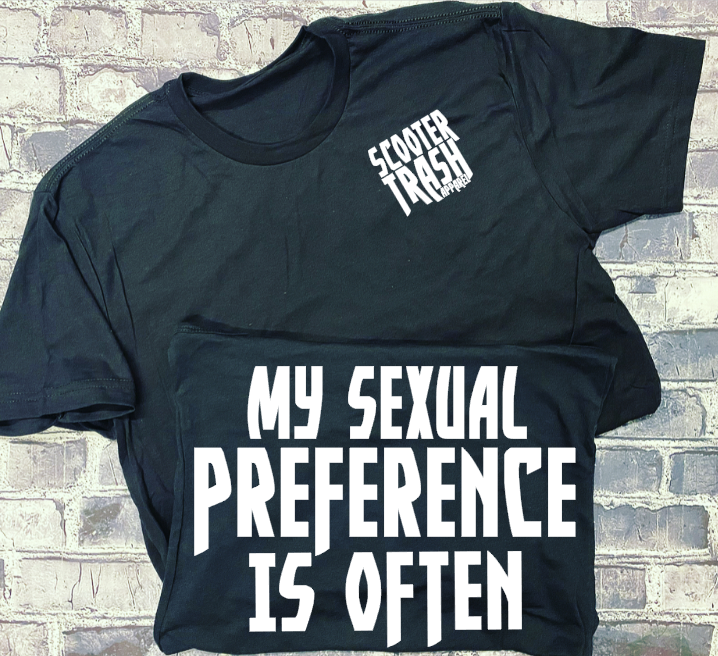 MY SEXUAL PREFERENCE IS OFTEN- T-SHIRT