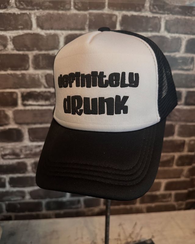 DEFINITELY DRUNK - FOAM -SNAP BACK