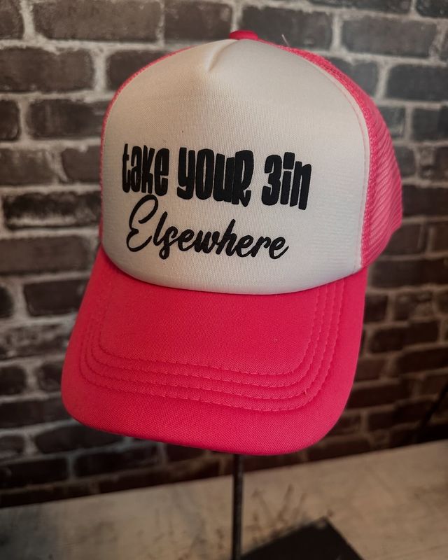 TAKE YOUR 3IN ELSEWHERE - FOAM -SNAP BACK