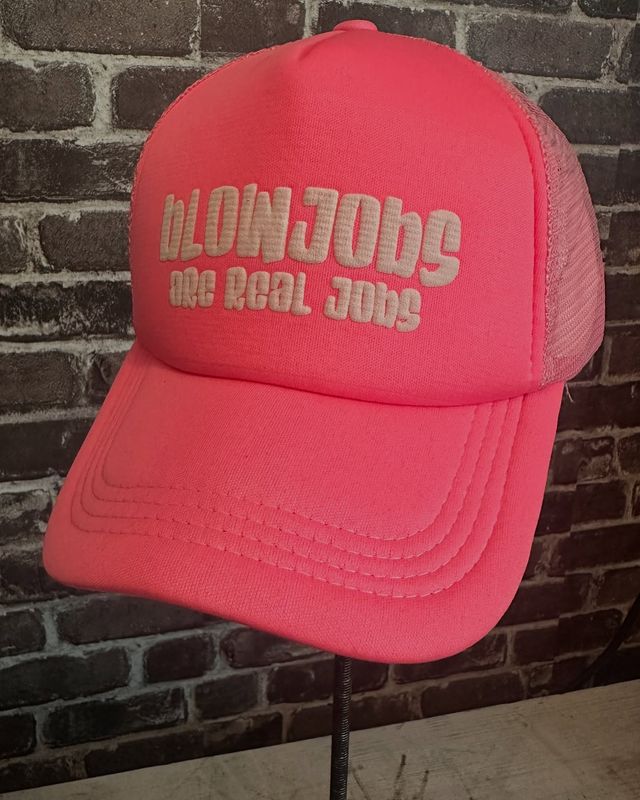 BLOWJOBS ARE REAL JOBS - FOAM -SNAP BACK