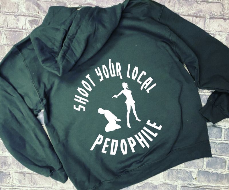 SHOOT YOUR LOCAL PEDO - GIRL - HOODIE