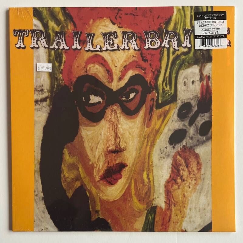 Trailer Bride &quot;Trailer Bride” LP