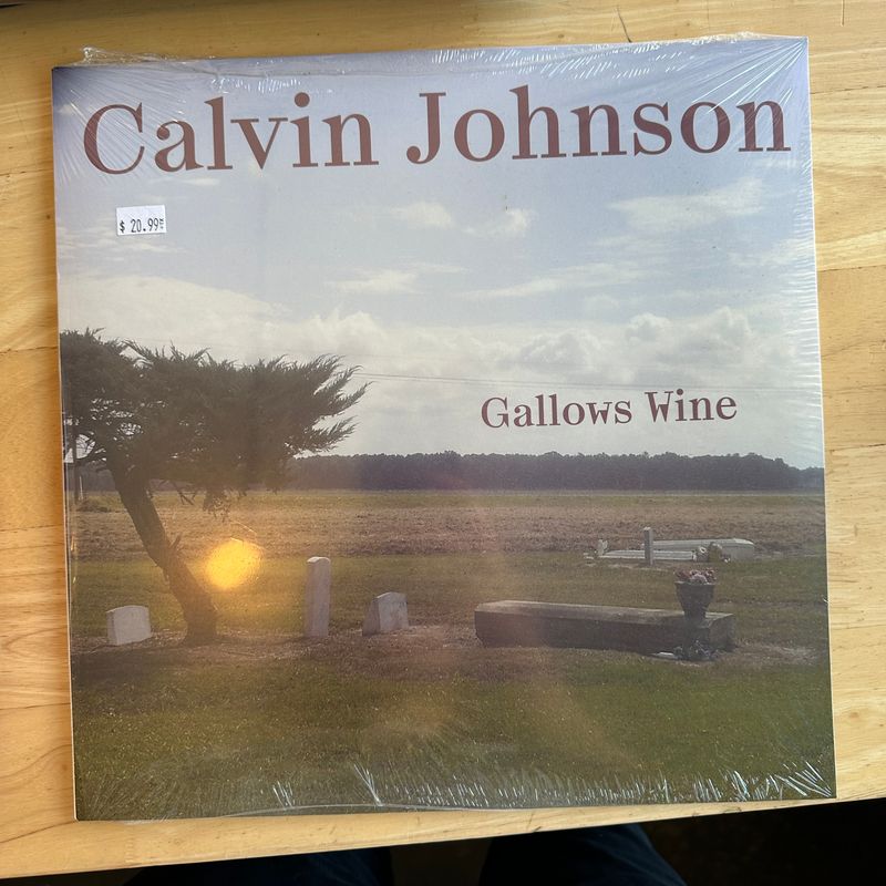 Calvin Johnson &quot;Gallows Wine&quot; LP 