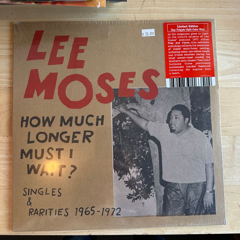 Lee Moses &quot;How Much Longer Must I Wait?&quot; LP