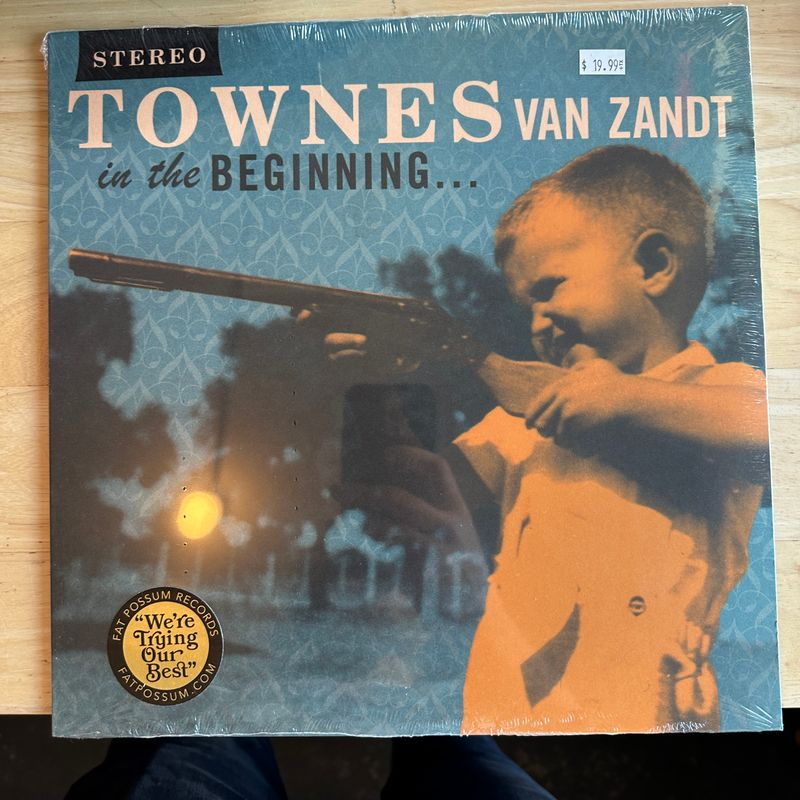 Townes Van Zandt &quot;In the Beginning&quot; LP