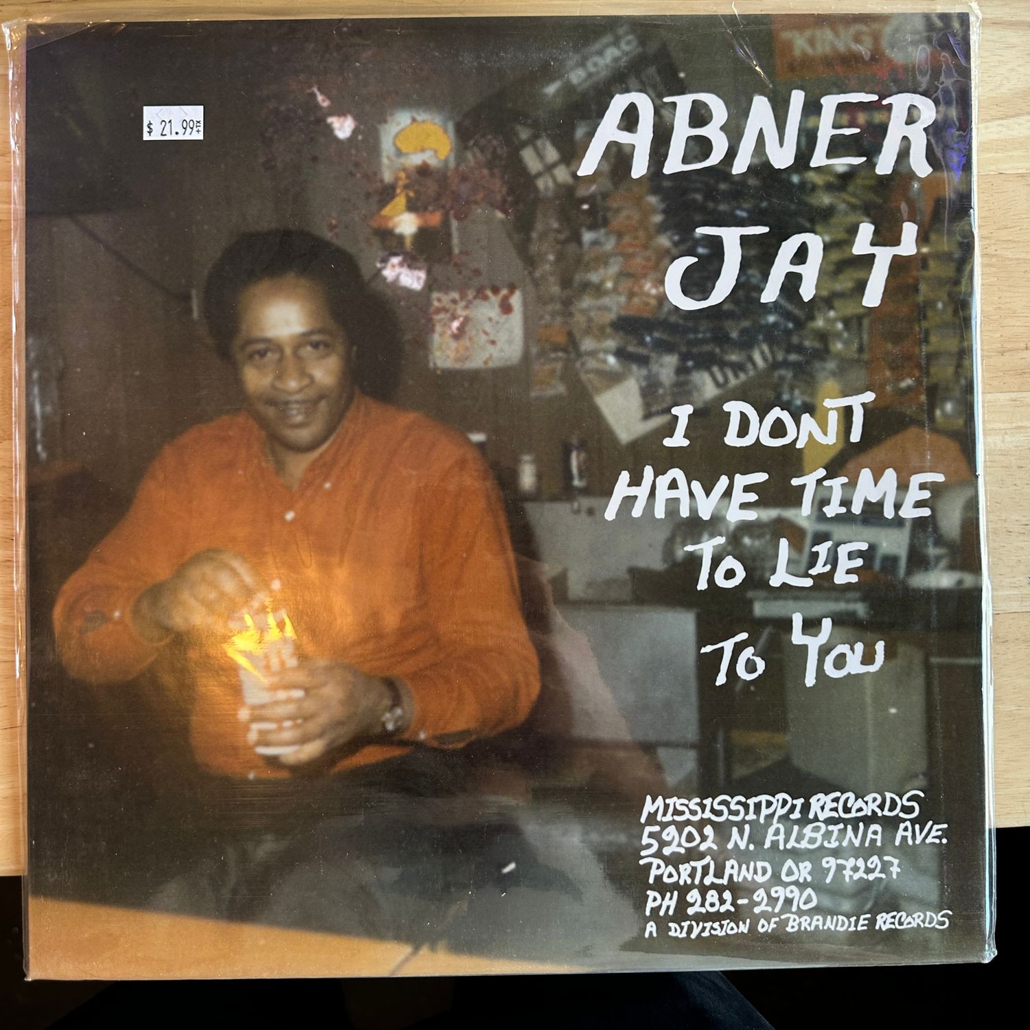 Abner Jay &quot;I Don&#39;t Have Time To Lie To You&quot; LP
