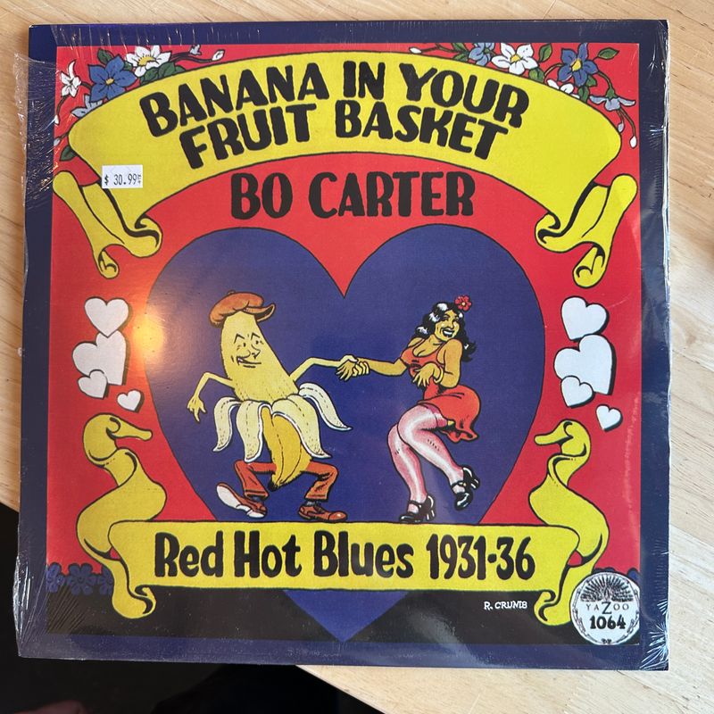 Bo Carter &quot;Banana In Your Fruit Basket Red Hot Blues 1931-36&quot; LP