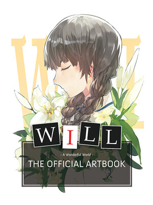 WILL: A Wonderful World - Limited Edition Artbook