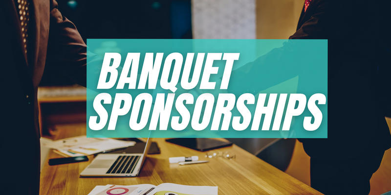 Banquet Sponsorships