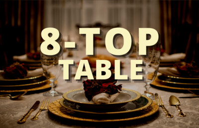 2026 General Admission Banquet 8-Top Table