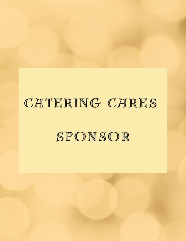 2026 Catering Cares Sponsor *NON-TICKETED SPONSORSHIP*