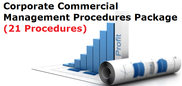 Corporate Commercial Management Procedures Package (21 Procedures)