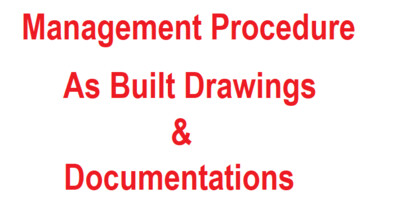 Management Procedure for As Built Drawings and Documentation