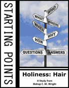Holiness: Hair By Chester M. Wright