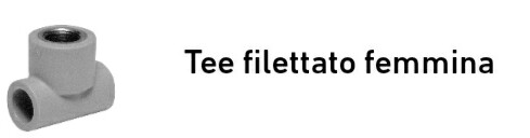 +GF+ TEE FILETTATO FEMMINA D.32 x 1" AQUASYSTEM PP-R 4043
